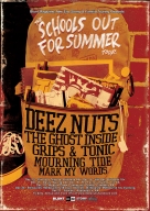 2009-12: Deez Nuts: The Schools Out for Summer Tour Flyer